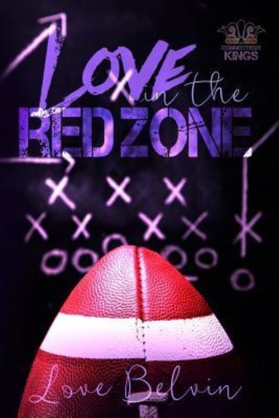 Cover for Love Belvin · Love In the Red Zone (Paperback Book) (2016)