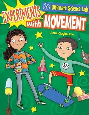 Cover for Anna Claybourne · Experiments with Movement (Paperback Bog) (2018)