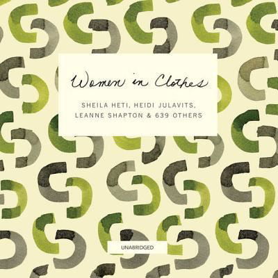 Cover for Sheila Heti · Women in Clothes (CD) (2018)