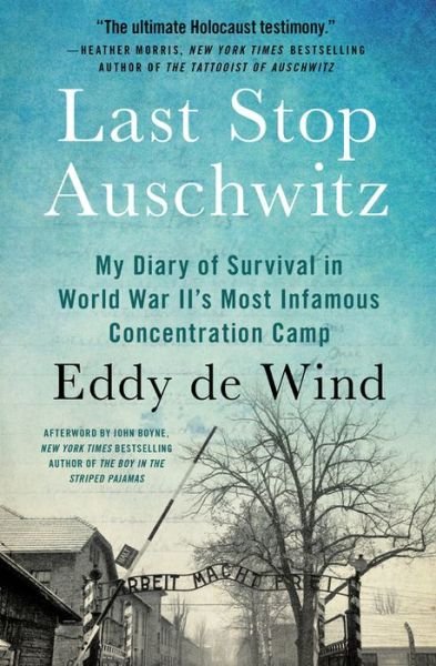 Cover for Eddy de Wind · Last Stop Auschwitz (Paperback Book) (2021)