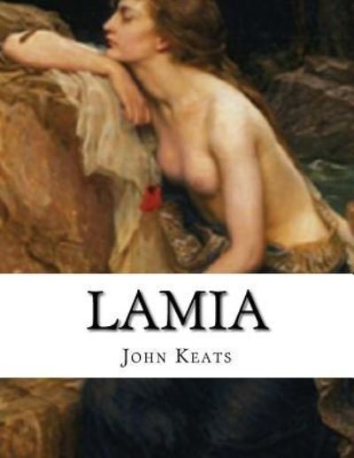 Cover for John Keats · Lamia (Pocketbok) (2016)