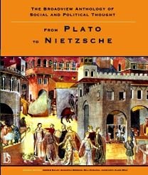 Cover for The Broadview Anthology of Social and Political Thought: From Plato to Nietzsche (Paperback Book) [Annotated edition] (2008)