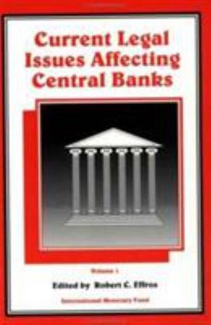 Cover for Robert C. Effros · Current Legal Issues Affecting Central Banks (Paperback Book) (1999)