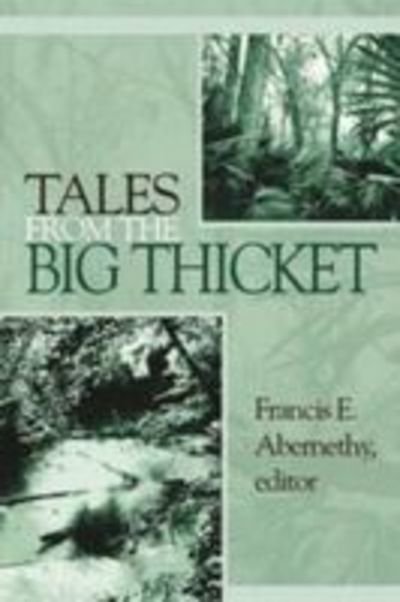 Cover for Francis Edward Abernethy · Tales from the Big Thicket (Taschenbuch) (2002)