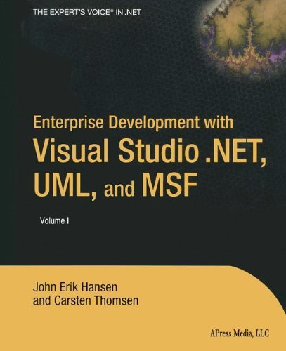 Cover for Eric Hansen · Enterprise Development with Visual Studio .NET, UML, and MSF (Paperback Book) [Softcover reprint of the original 1st edition] (2004)