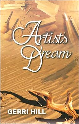 Cover for Gerri Hill · Artist's Dream (Paperback Book) (2005)