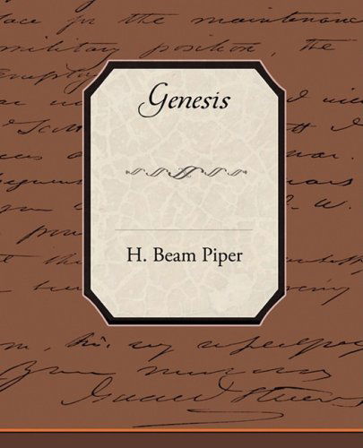 Cover for H. Beam Piper · Genesis (Paperback Book) (2008)