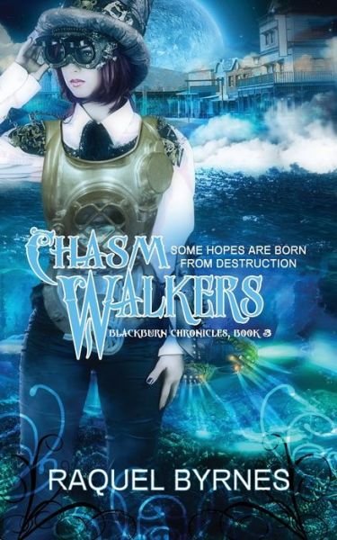 Cover for Raquel Byrnes · Chasm Walkers (Taschenbuch) (2018)