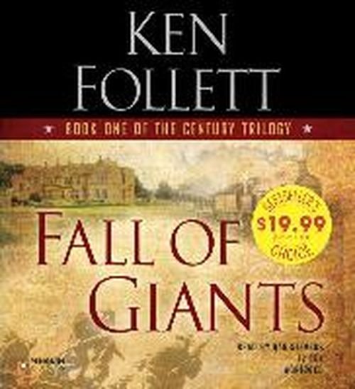 Cover for Ken Follett · Fall of Giants (Century Trilogy) (Lydbog (CD)) [Abridged edition] (2014)