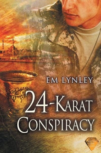 24-Karat Conspiracy Volume 4 - Precious Gems - EM Lynley - Livros - Dreamspinner Press - 9781634760423 - 12 de junho de 2015