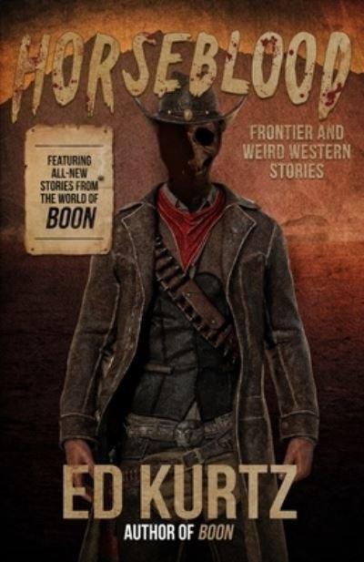 Cover for Ed Kurtz · Horseblood (Book) (2022)