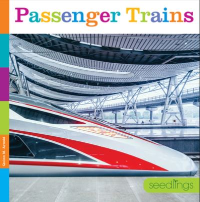 Cover for Kate Riggs · Passenger Trains (Hardcover Book) (2020)