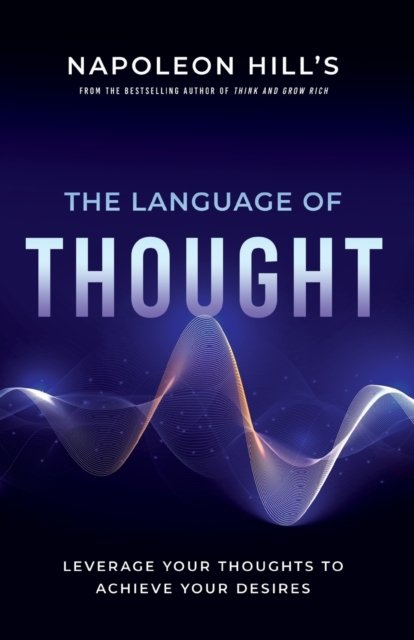 Cover for Napoleon Hill · Napoleon Hill's the Language of Thought (Pocketbok) (2022)