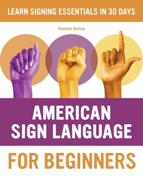 Cover for Rochelle Barlow · American Sign Language for Beginners (Book) (2020)