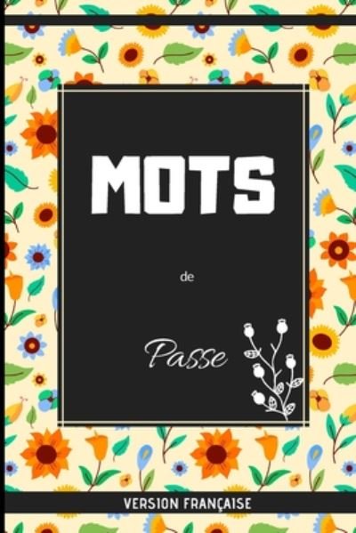 Cover for Memoires Et Mots · Mots de passe (Pocketbok) (2019)