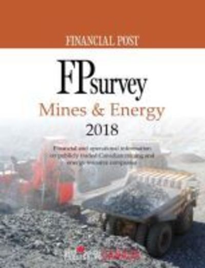 FP Survey: Mines & Energy 2018 - Grey House Canada - Books - Grey House Publishing Inc - 9781682178423 - August 1, 2018