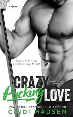 Cover for Cindi Madsen · Crazy Pucking Love (Pocketbok) (2016)
