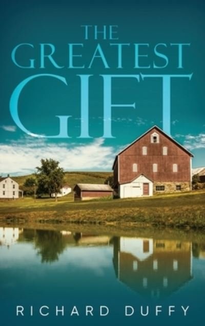 Cover for Richard Duffy · Greatest Gift (Buch) (2023)