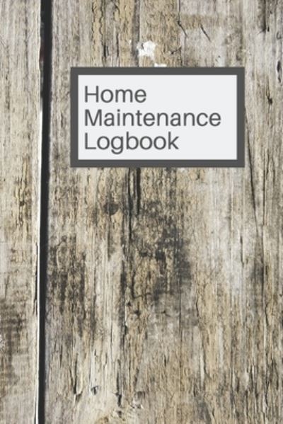 Cover for White Dog Books · Home Maintenance Logbook (Paperback Book) (2019)