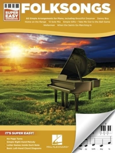 Folksongs - Super Easy Songbook - Hal Leonard Corp. - Andere - Leonard Corporation, Hal - 9781705152423 - 1. November 2021