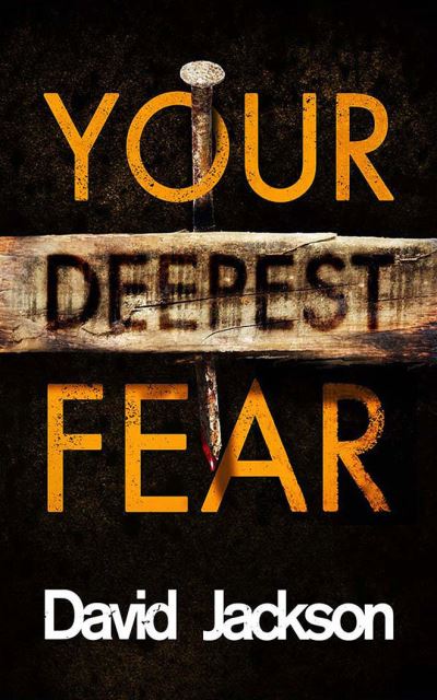 Cover for David Jackson · Your Deepest Fear (CD) (2020)