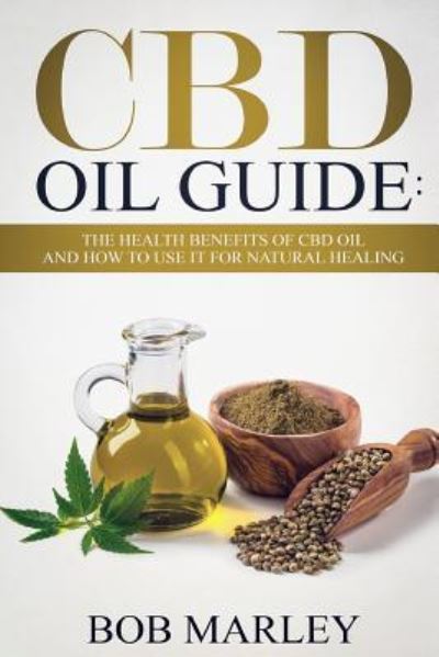 Cover for Bob Marley · CBD Oil Guide (Pocketbok) (2018)