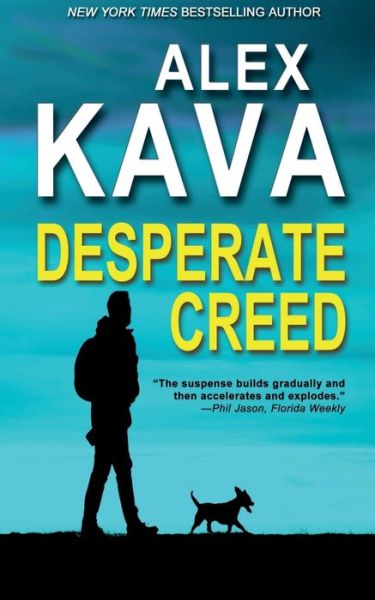 Cover for Alex Kava · Desperate Creed: (Book 5 Ryder Creed K-9 Mystery) - Ryder Creed (Paperback Book) (2019)