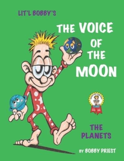 Bobby Priest · The Voice Of The Moon - The Planets (Paperback Book) (2019)