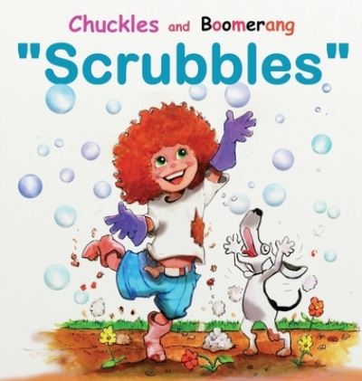 Cover for Stephen Massey · Chuckles and Boomerang Scrubbles (Hardcover Book) (2020)