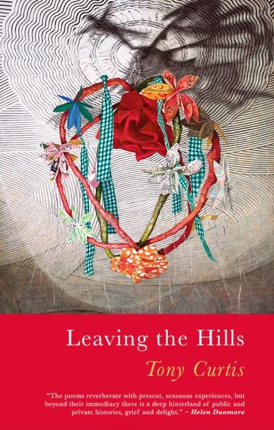 Cover for Tony Curtis · Leaving the Hills (Pocketbok) (2024)