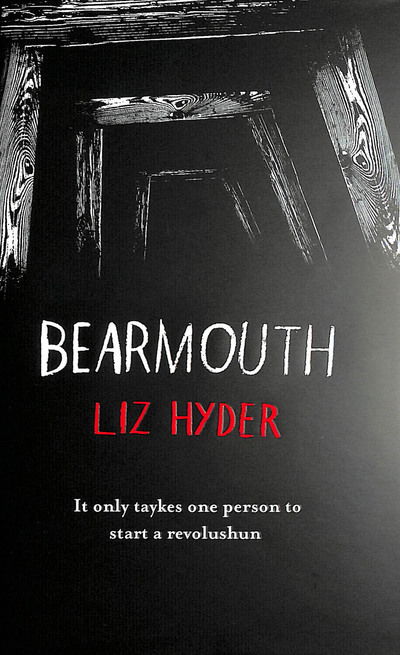 Cover for Liz Hyder · Bearmouth (Hardcover Book) (2019)