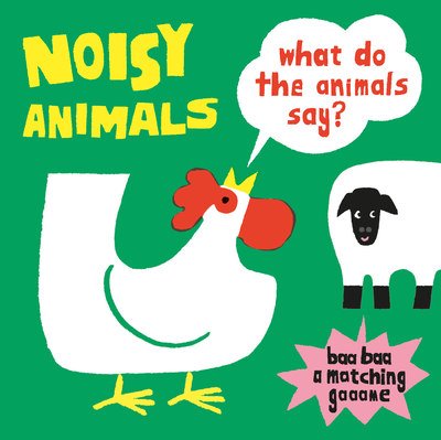 Cover for Oikawa Kenji · Noisy Animals (A Matching Game): What Do the Animals Say? (Flashcards) (2018)