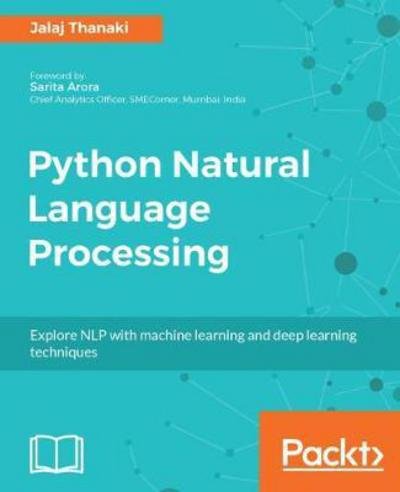Cover for Jalaj Thanaki · Python Natural Language Processing (Pocketbok) (2017)