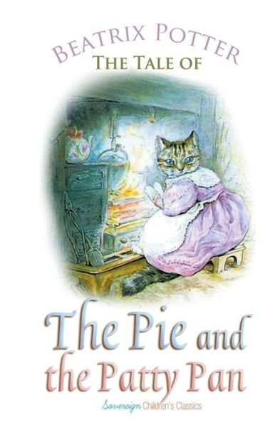 Cover for Beatrix Potter · The Tale of the Pie and the Patty Pan (Paperback Bog) (2018)