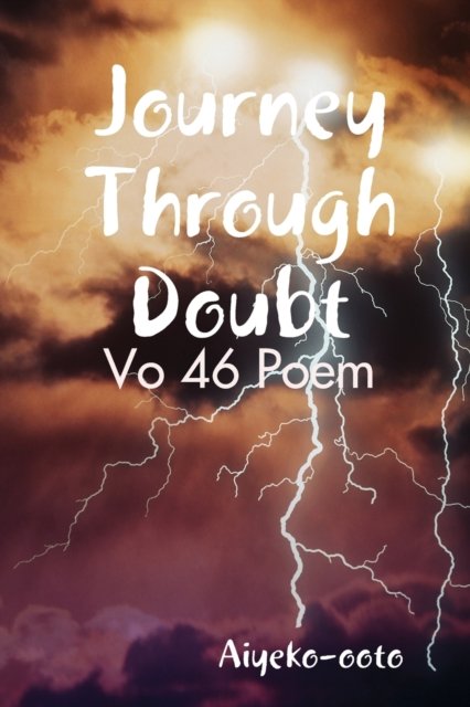 Cover for Aiye-Ko Ooto · Journey Through Doubt (Paperback Bog) (2019)