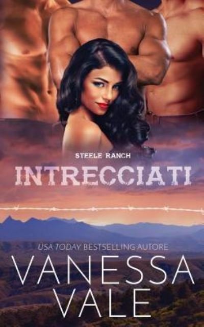 Cover for Vanessa Vale · Intrecciati (Paperback Book) (2019)
