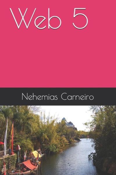 Cover for Nehemias Carneiro · Web 5 (Paperback Book) (2019)