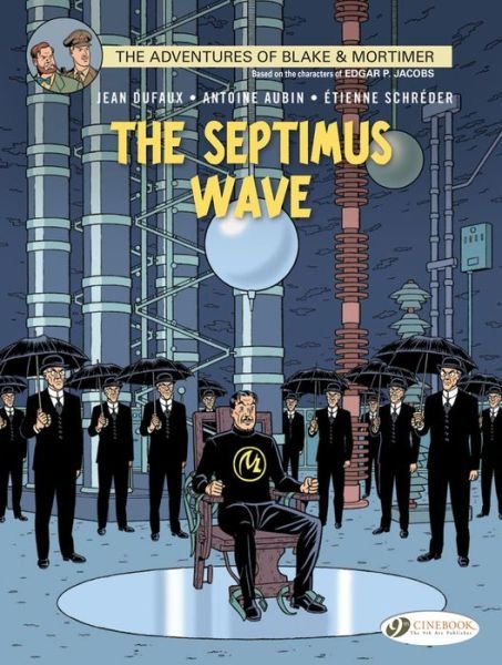Cover for Jean Dufaux · Blake &amp; Mortimer 20 - The Septimus Wave (Paperback Bog) (2015)