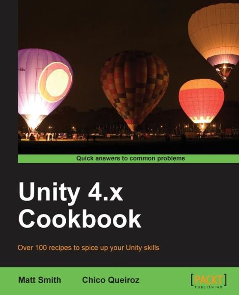 Cover for Matt Smith · Unity 4.x Cookbook (Paperback Book) (2013)