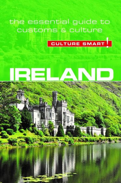 Ireland - Culture Smart!: The Essential Guide to Customs & Culture - Culture Smart! - John Scotney - Livros - Kuperard - 9781857338423 - 20 de maio de 2016