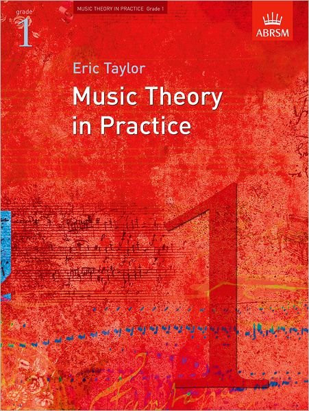 Cover for Eric Taylor · Music Theory in Practice, Grade 1 - Music Theory in Practice (ABRSM) (Partituren) (2008)