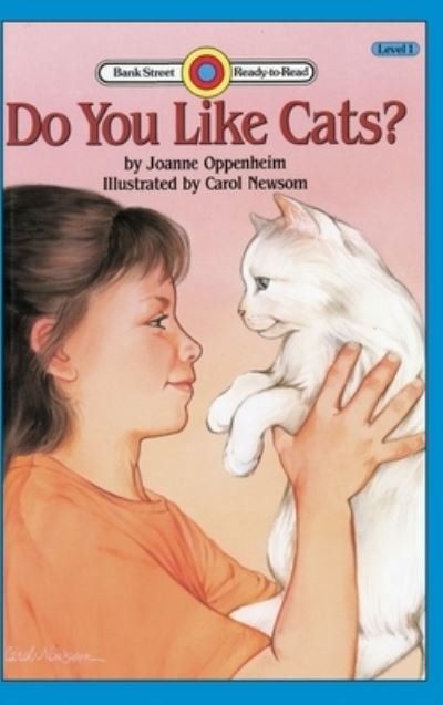 Cover for Joanne Oppenheim · Do You Like Cats?: Level 1 - Bank Street Ready-To-Read (Innbunden bok) (2020)