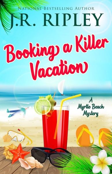 Cover for J.R. Ripley · Booking A Killer Vacation (Paperback Book) (2020)