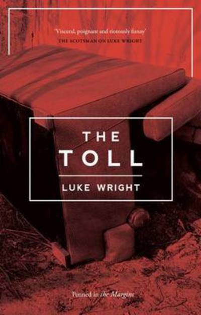 Cover for Luke Wright · The Toll (Paperback Book) (2017)