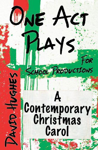 Cover for David Hughes · A Contemporary Christmas Carol (Paperback Book) (2013)