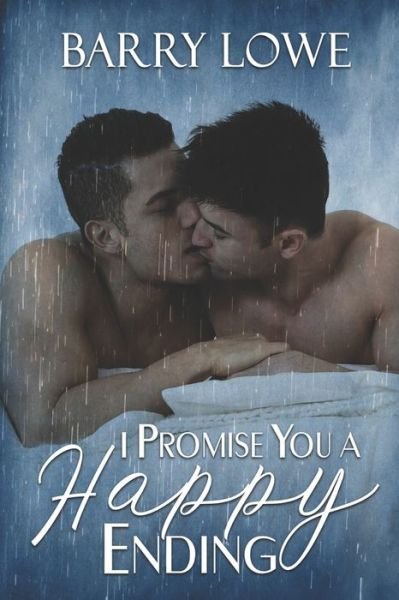 Cover for Barry Lowe · I Promise You a Happy Ending (Taschenbuch) (2019)