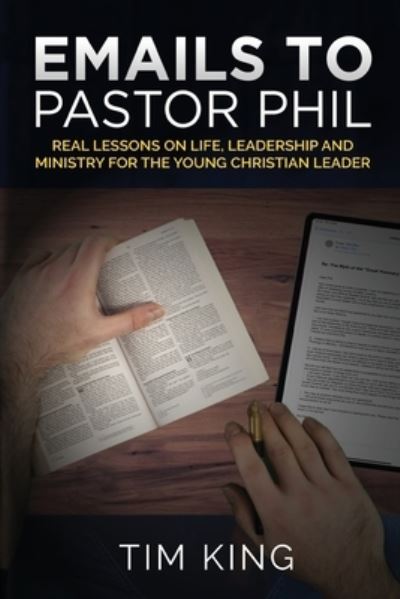 Cover for Tim King · Emails to Pastor Phil (Paperback Bog) (2021)