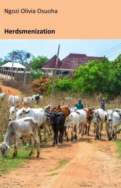 Cover for Ngozi Olivia Osuoha · Herdsmenization (Paperback Book) (2022)