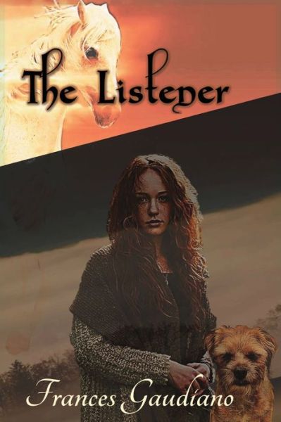 Cover for Frances Gaudiano · The Listener (Pocketbok) (2021)