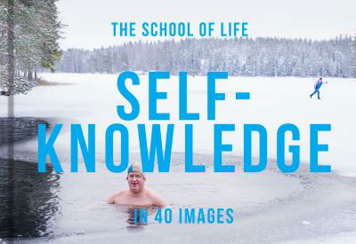 Cover for The School of Life · Self-Knowledge in 40 Images (Gebundenes Buch) (2024)